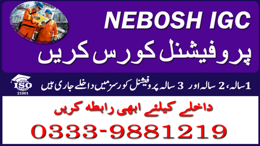 NEBOSH COURSENebosh IGC DIPLOMA IN RAWALPINDI